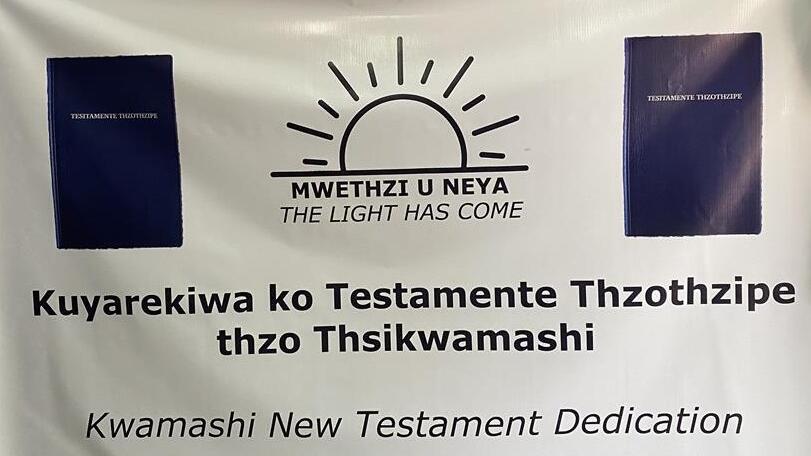 Banner for the kwamashi new testament bible dedication